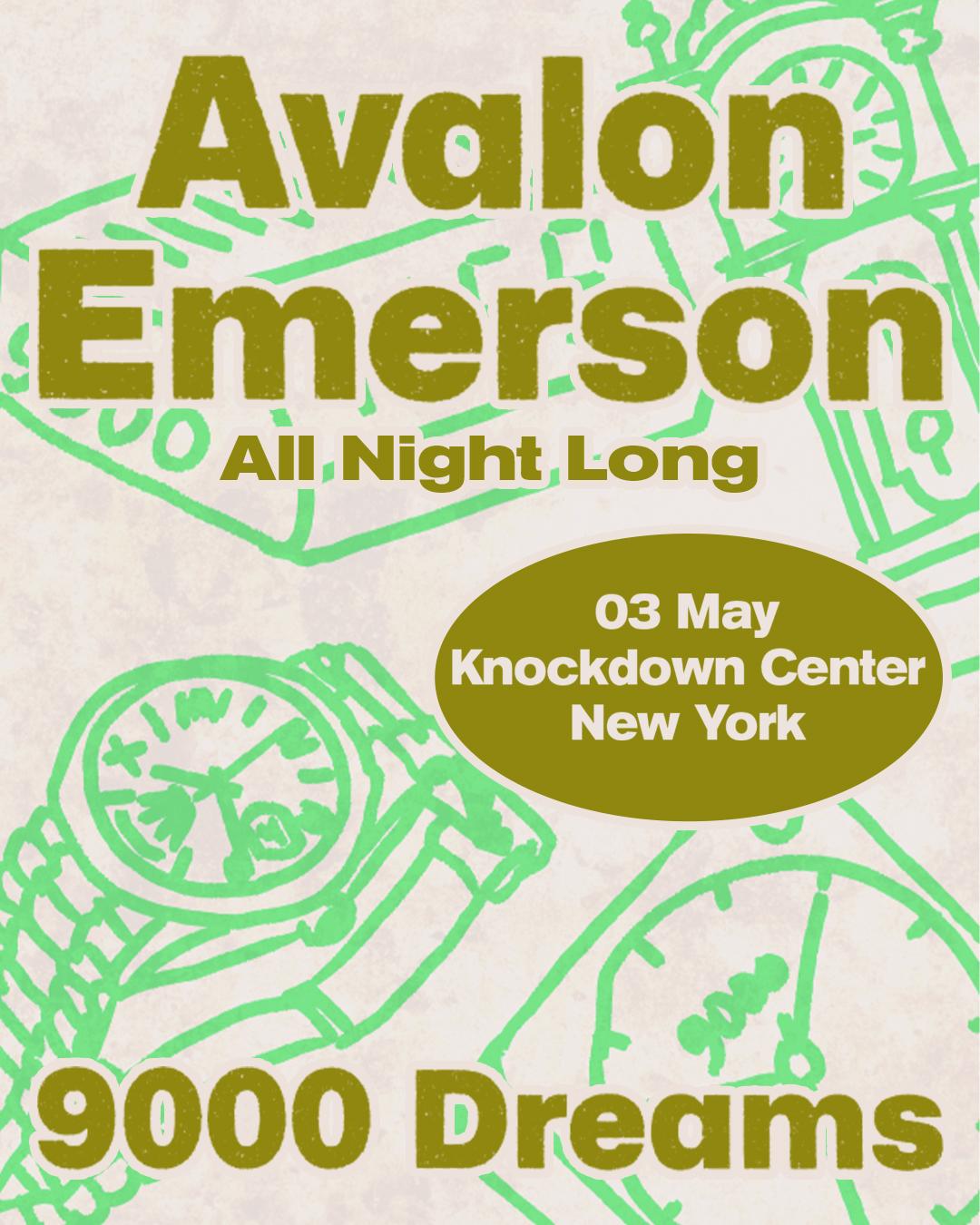 9000 Dreams: Avalon Emerson All Night Long