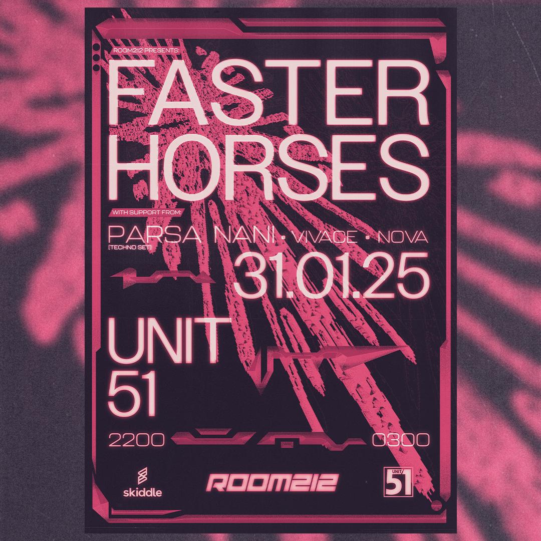 Room212 Presents: Faster Horses 