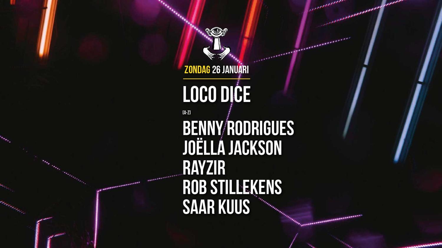 26 Jan - Thuishaven With Loco Dice / Benny Rodrigues / Joëlla Jackson