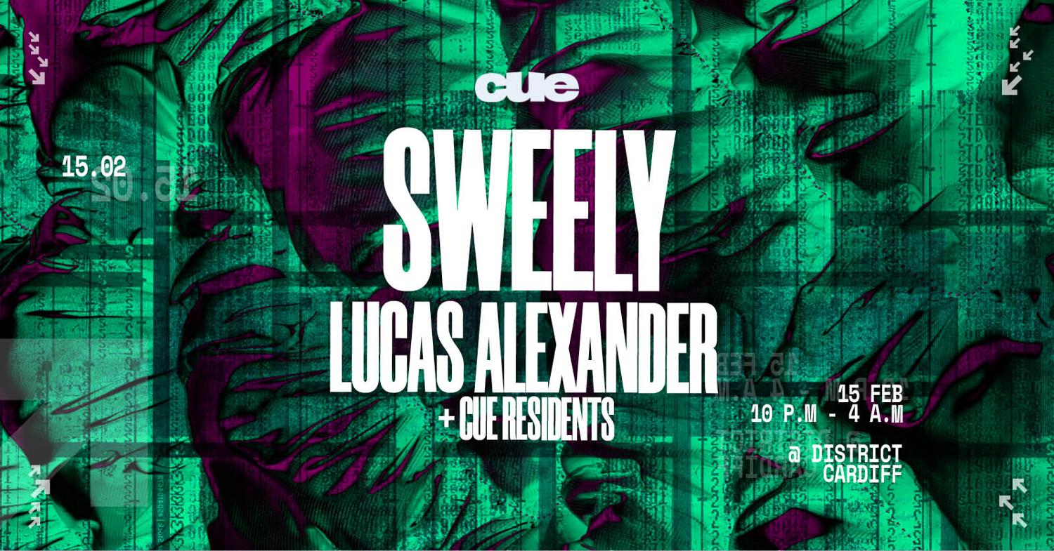 Cue Presents: Sweely & Lucas Alexander - District