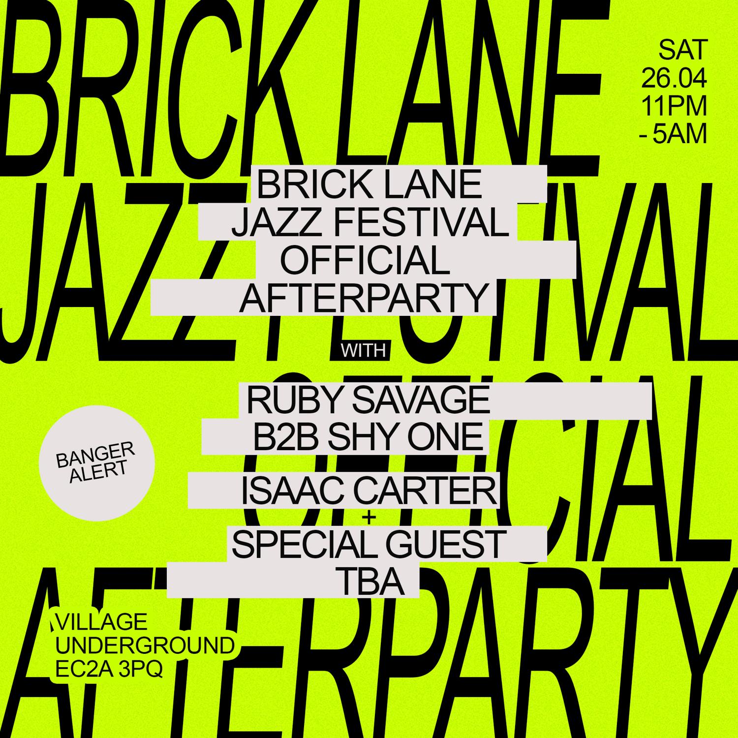 Brick Lane Jazz Festival Saturday Afterparty