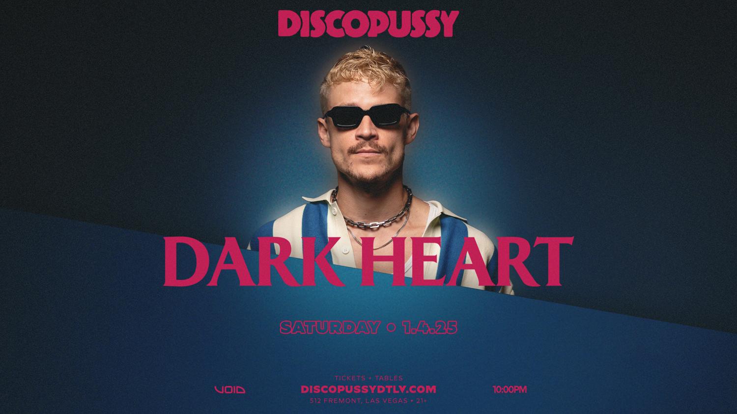 Discopussy Presents: Dark Heart