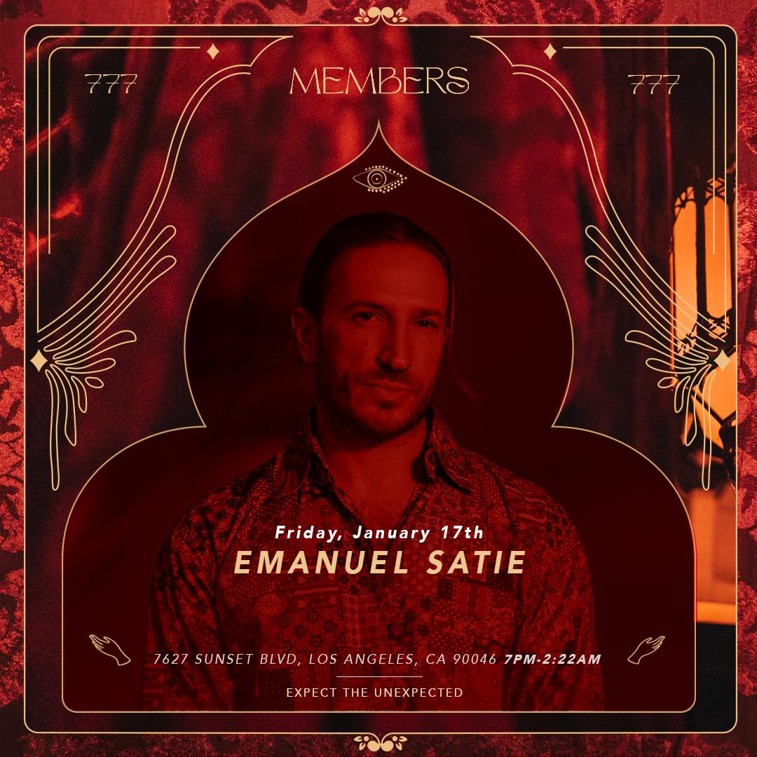 Members Presents: Emanuel Satie