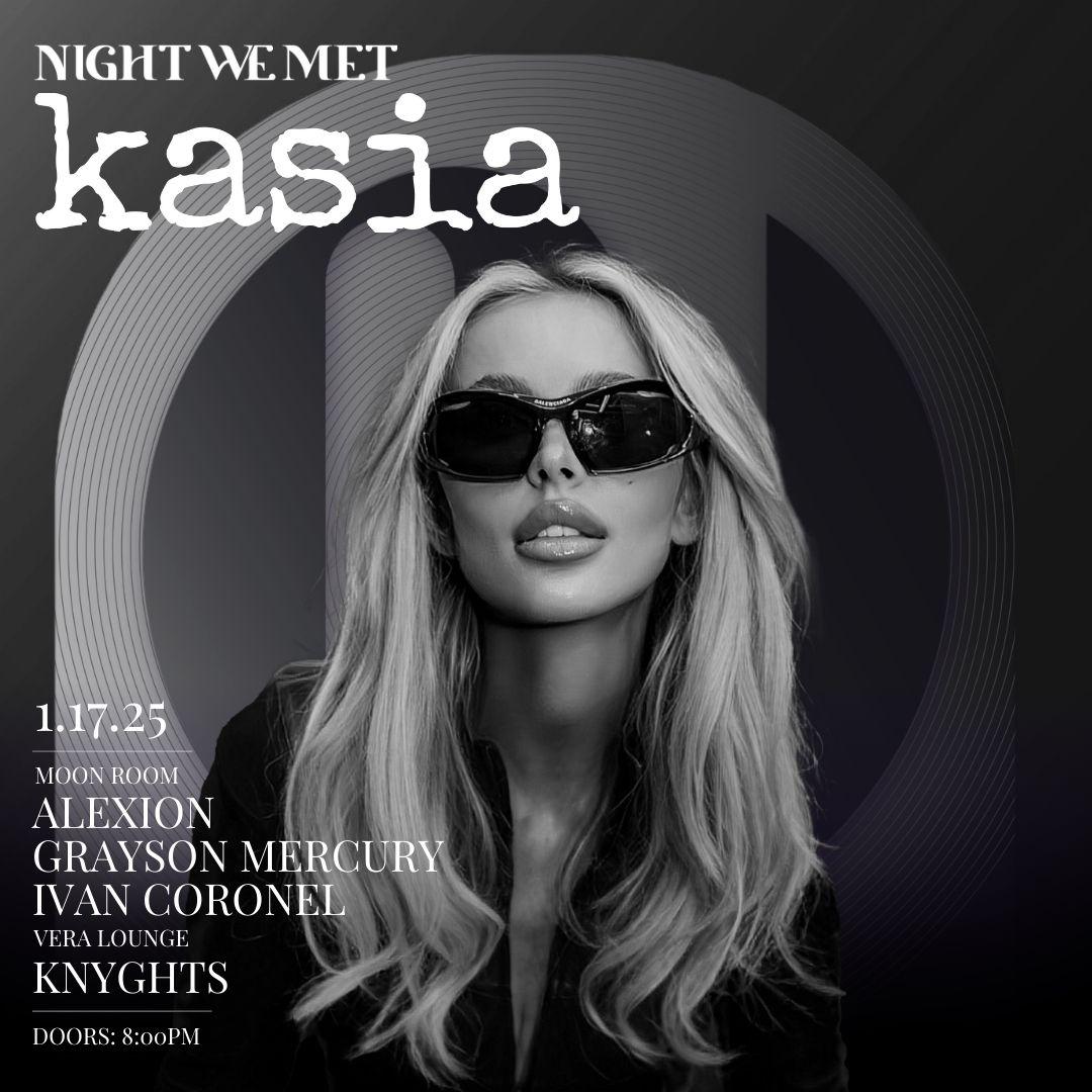 Kasia / Night We Met