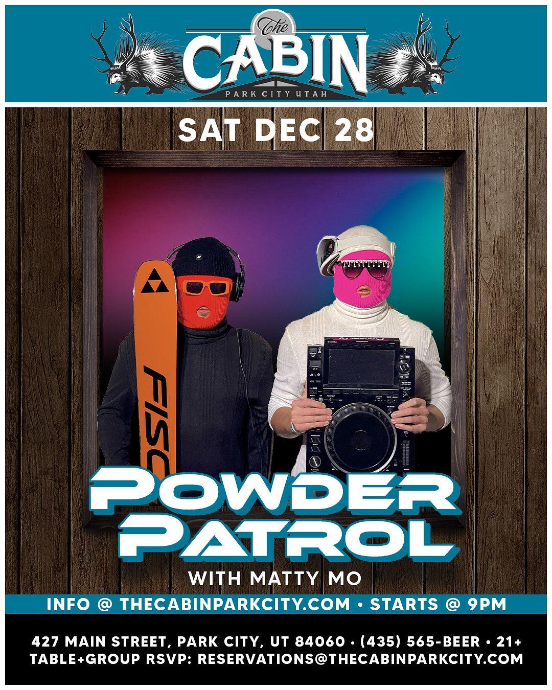 Powder Patrol & Matty Mo