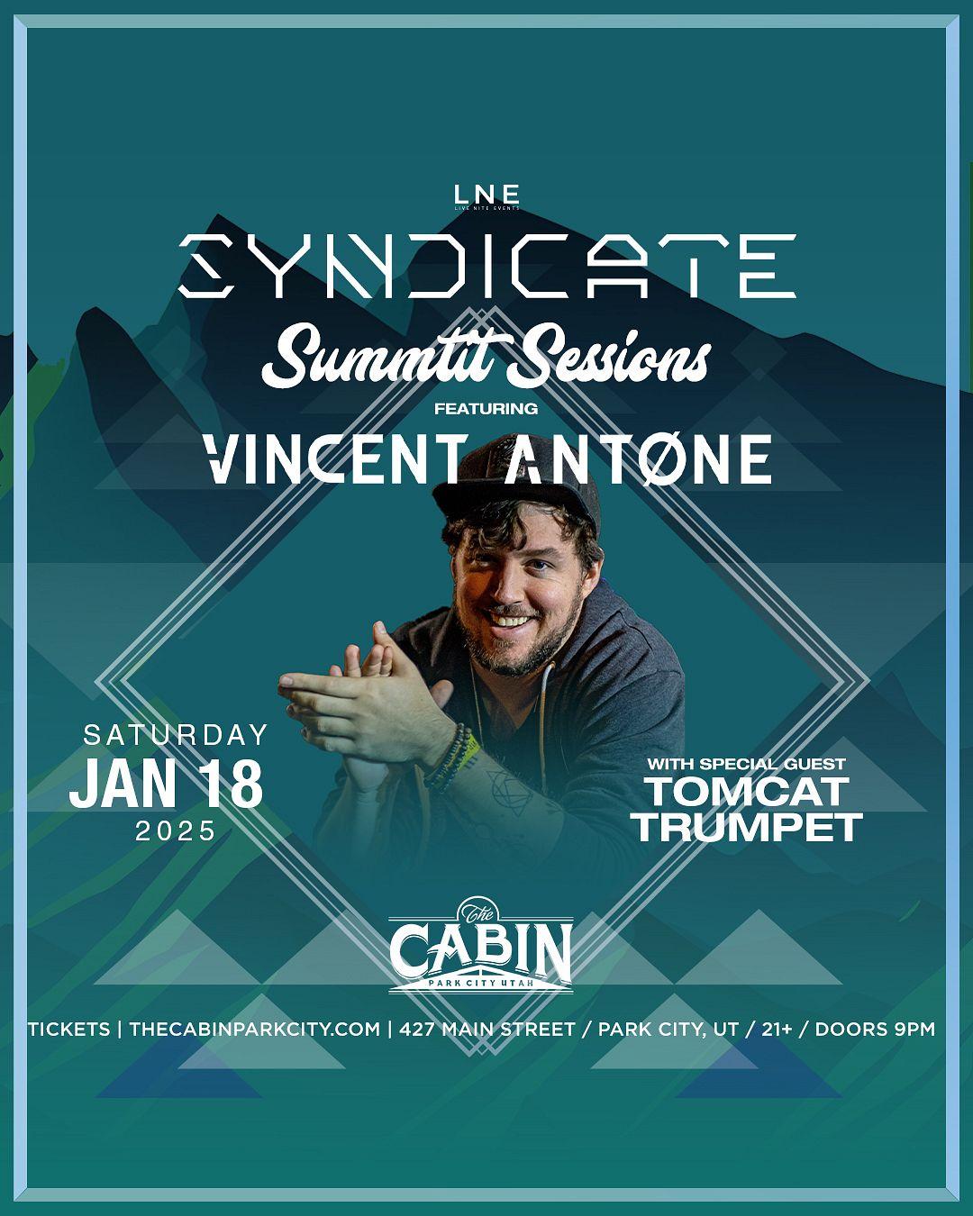 Summit Sessions Feat. Vincent Antone