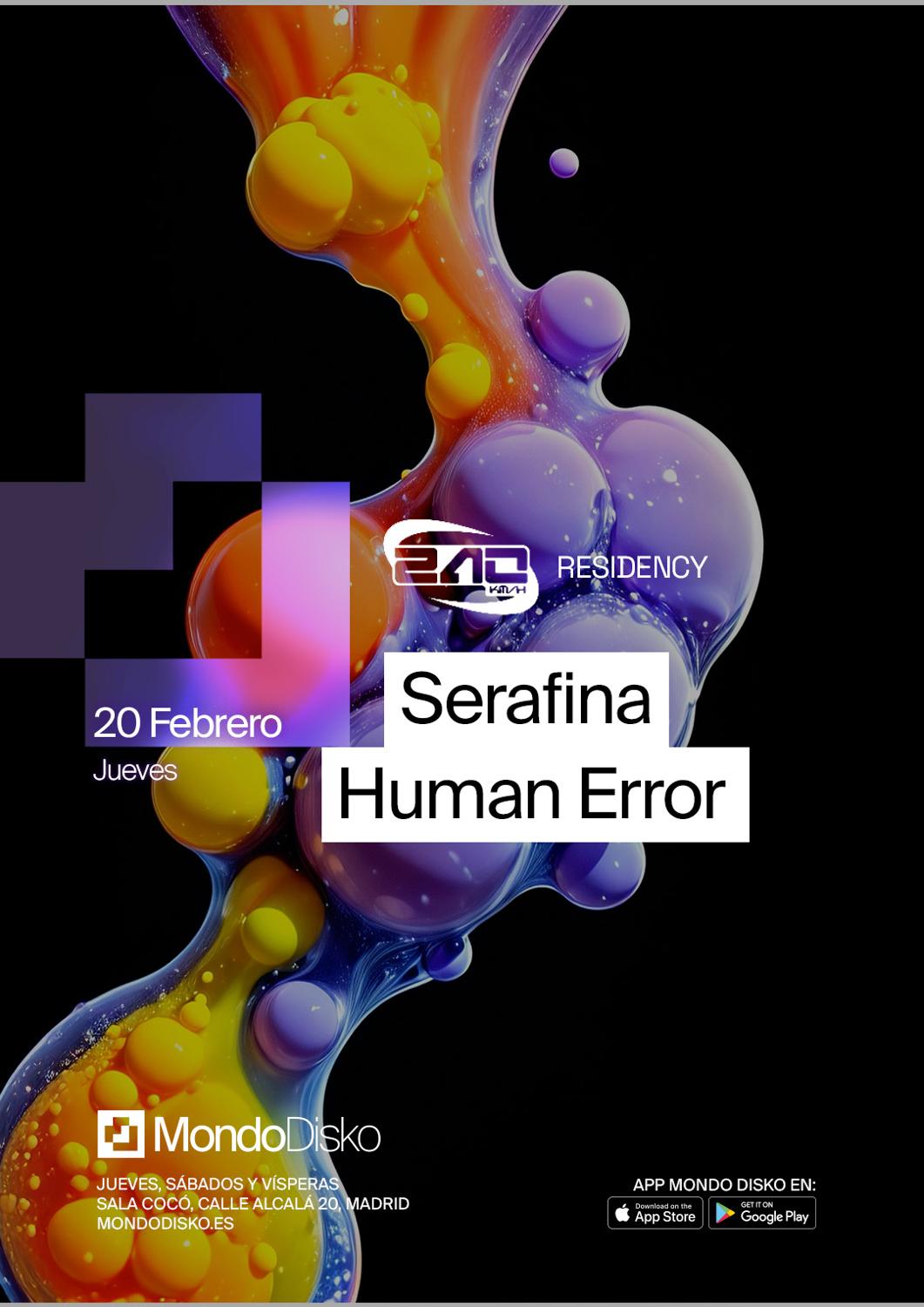 Residency Serafina / Human Error