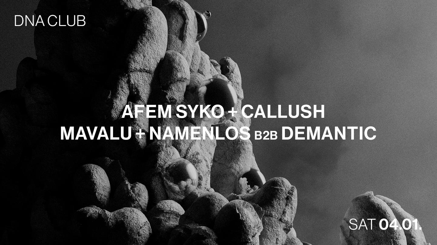 Dna With Afem Syko + Callush