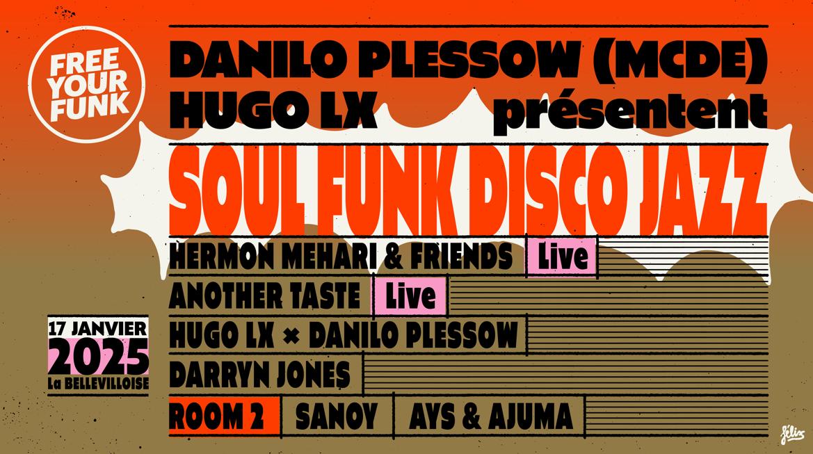 Free Your Funk: A Night Curated By Danilo Plessow (Mcde)