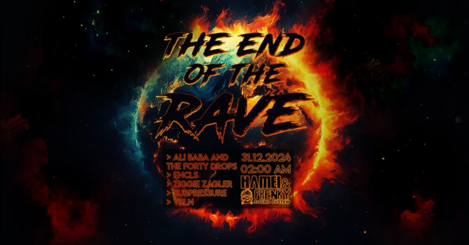 The End Of The Rave