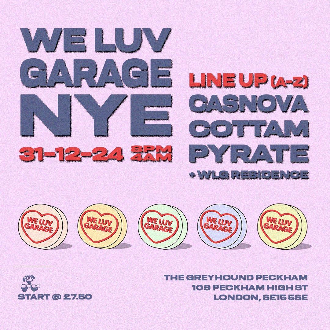 We Luv Garage Nye Party: Casnova, Cottam & Pyrate