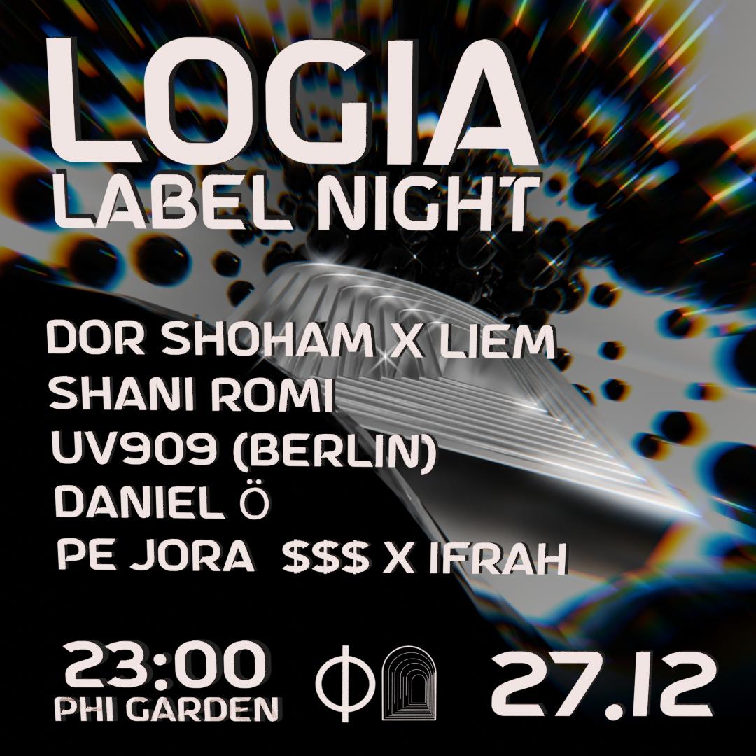 Logia || Phi Garden || Friday 27.12