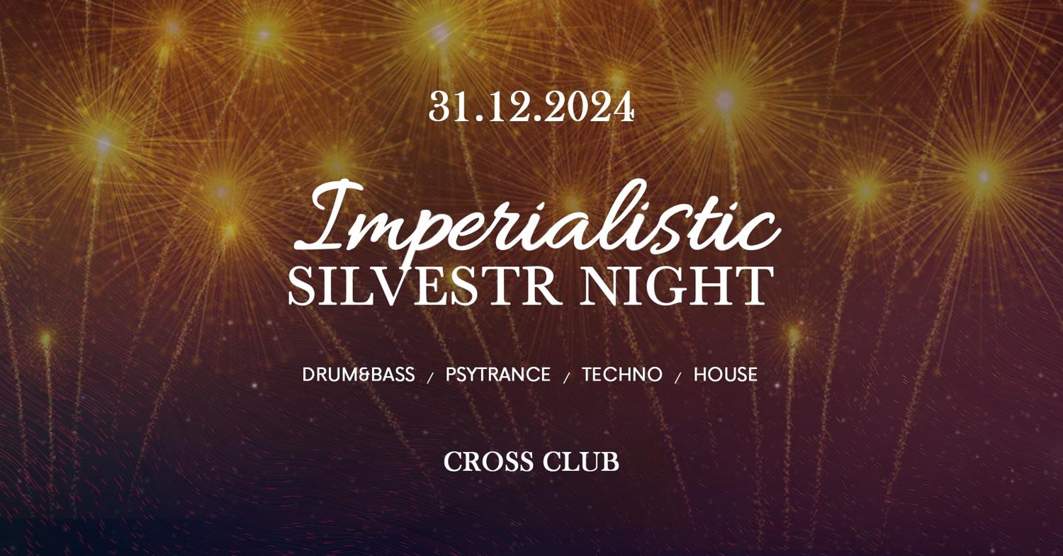 Imperialistic Silvestr Nye Night