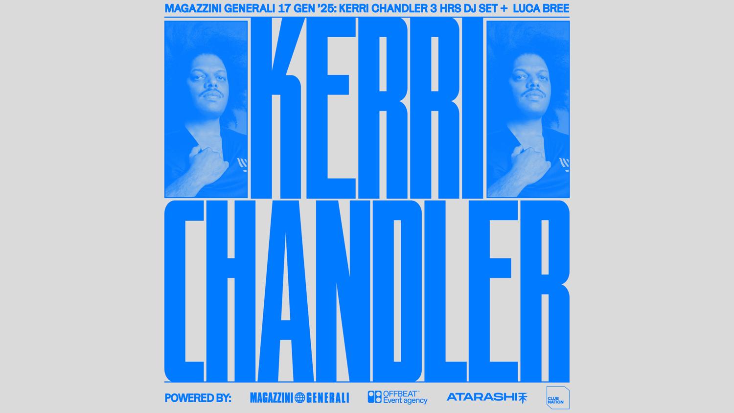 Kerry Chandler [3Hrs Dj Set]