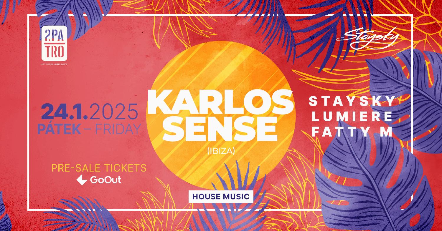 2.Patro: Karlos Sense X Staysky X Fatty M X Lumiere