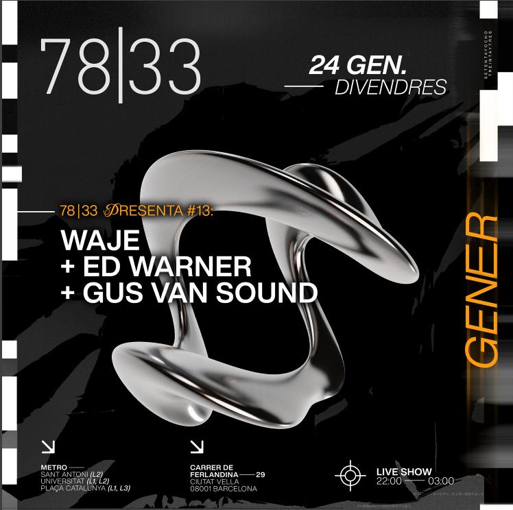 7833 Presents #14: Waje, Ed Warner & Gus Van Sound