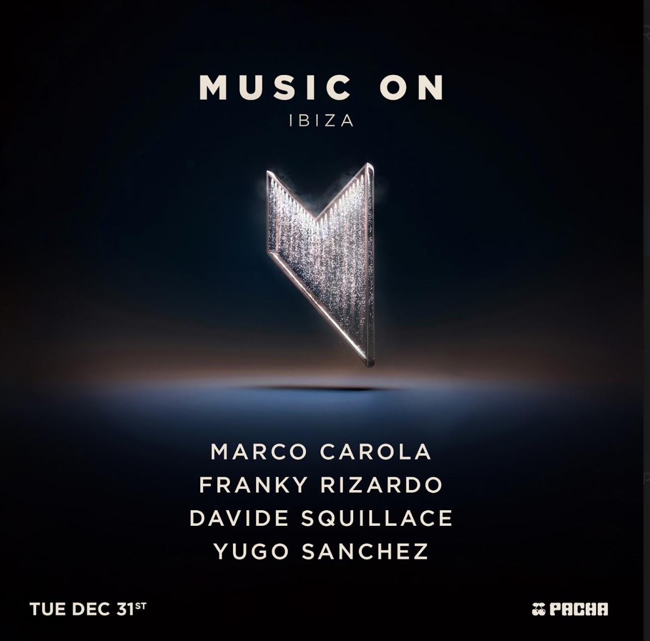 Music On Presents Marco Carola New Years Eve