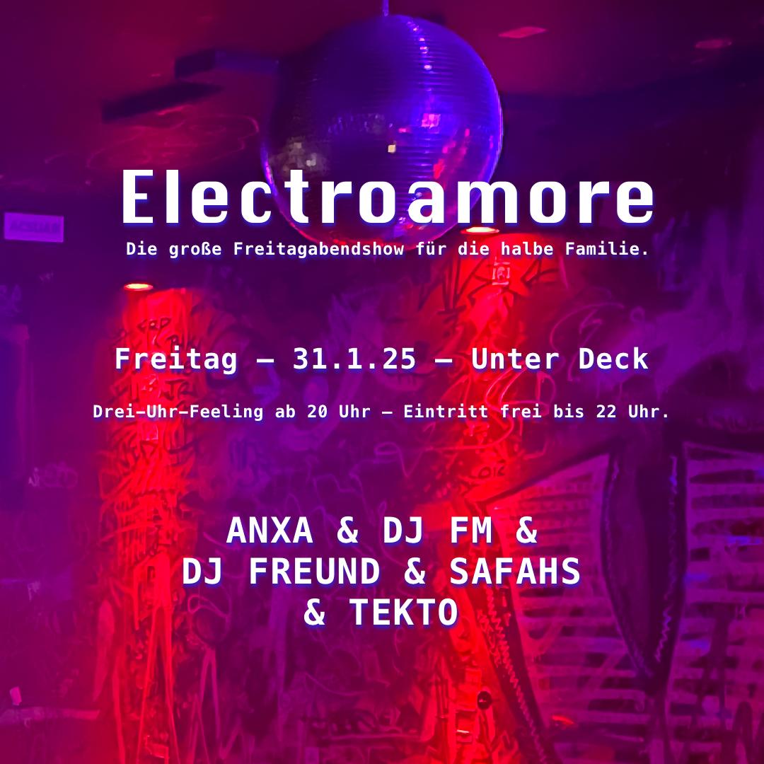 Electroamore Mit Anxa & Tekto & Safahs & Dj Fm & Dj Freund