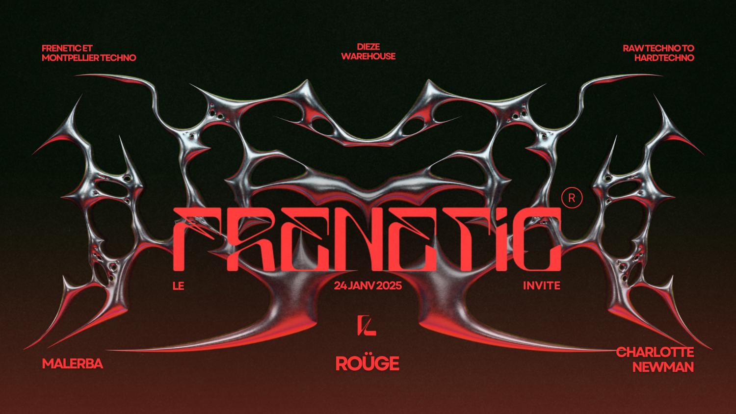 Frenetic X Montpellier Techno Invite Roüge