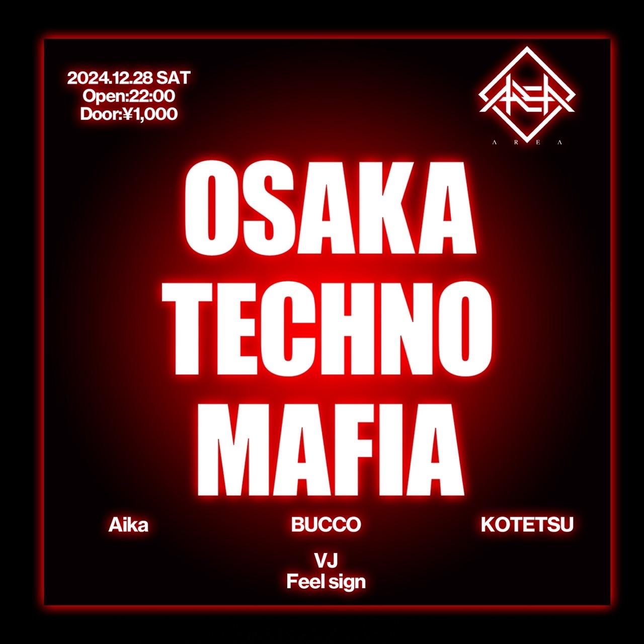 Osaka Techno Mafia@Area