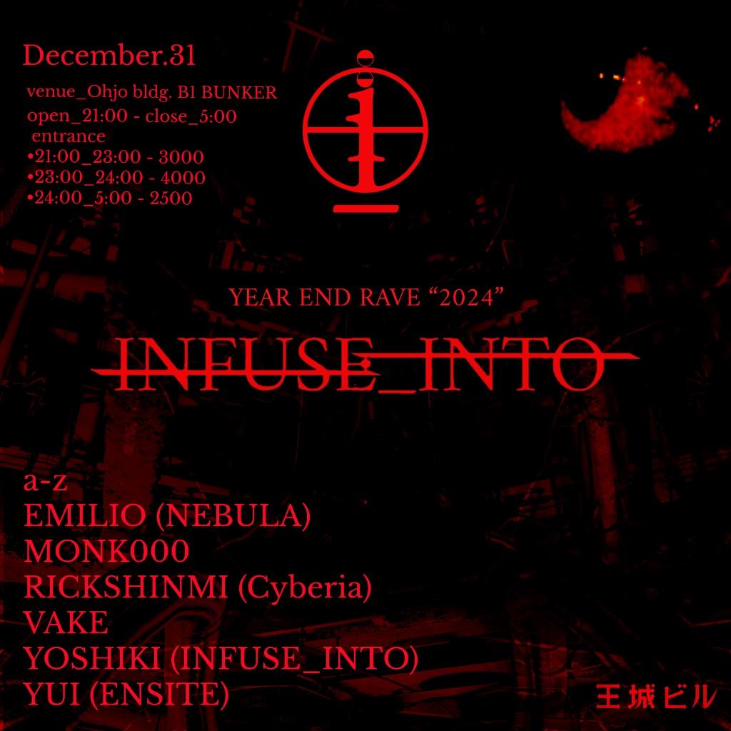 Infuse_Into-Year End Rave 2024-(Hard Techno.Schranz.Industrial&Ravemusic)