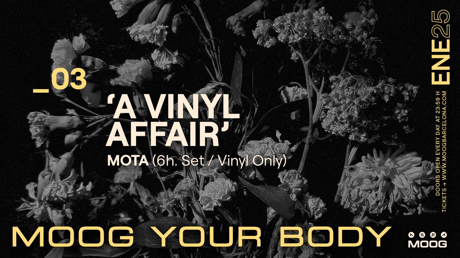 `A Vinyl Affair´ // Mota (Vinyl Only / All Night Long)