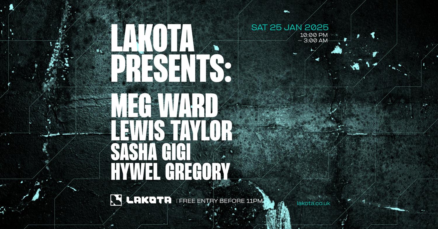 Lakota Presents: Meg Ward, Lewis Taylor + More