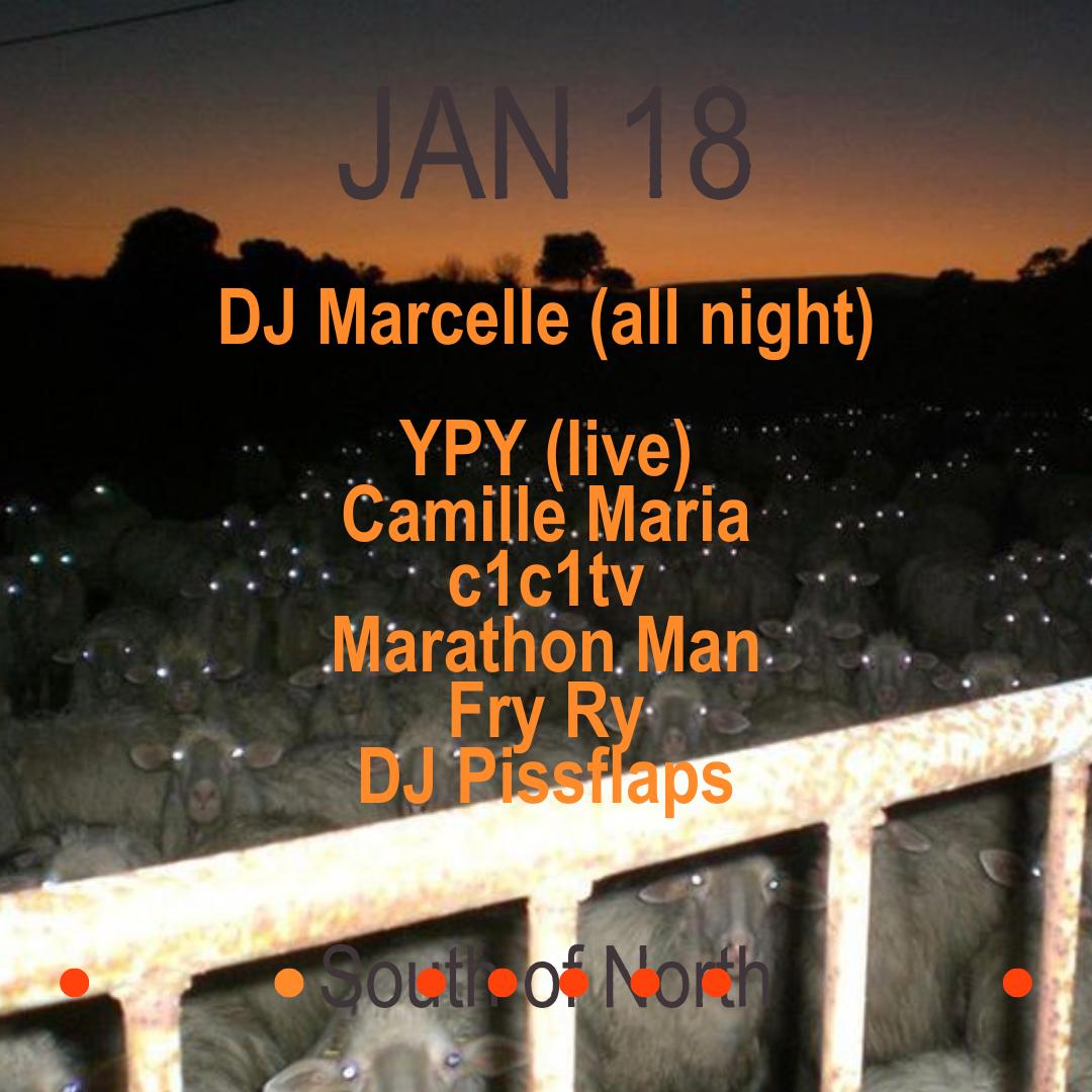 Dj Marcelle All Night + Bar40 Hosted By South Of North