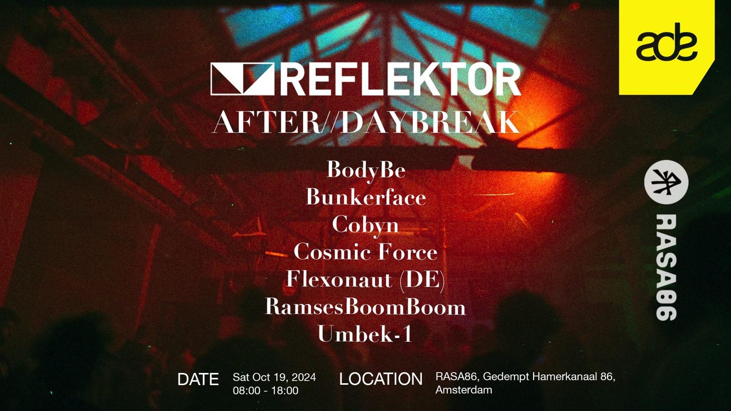 Reflektor Records Ade '24 - After // Day Break