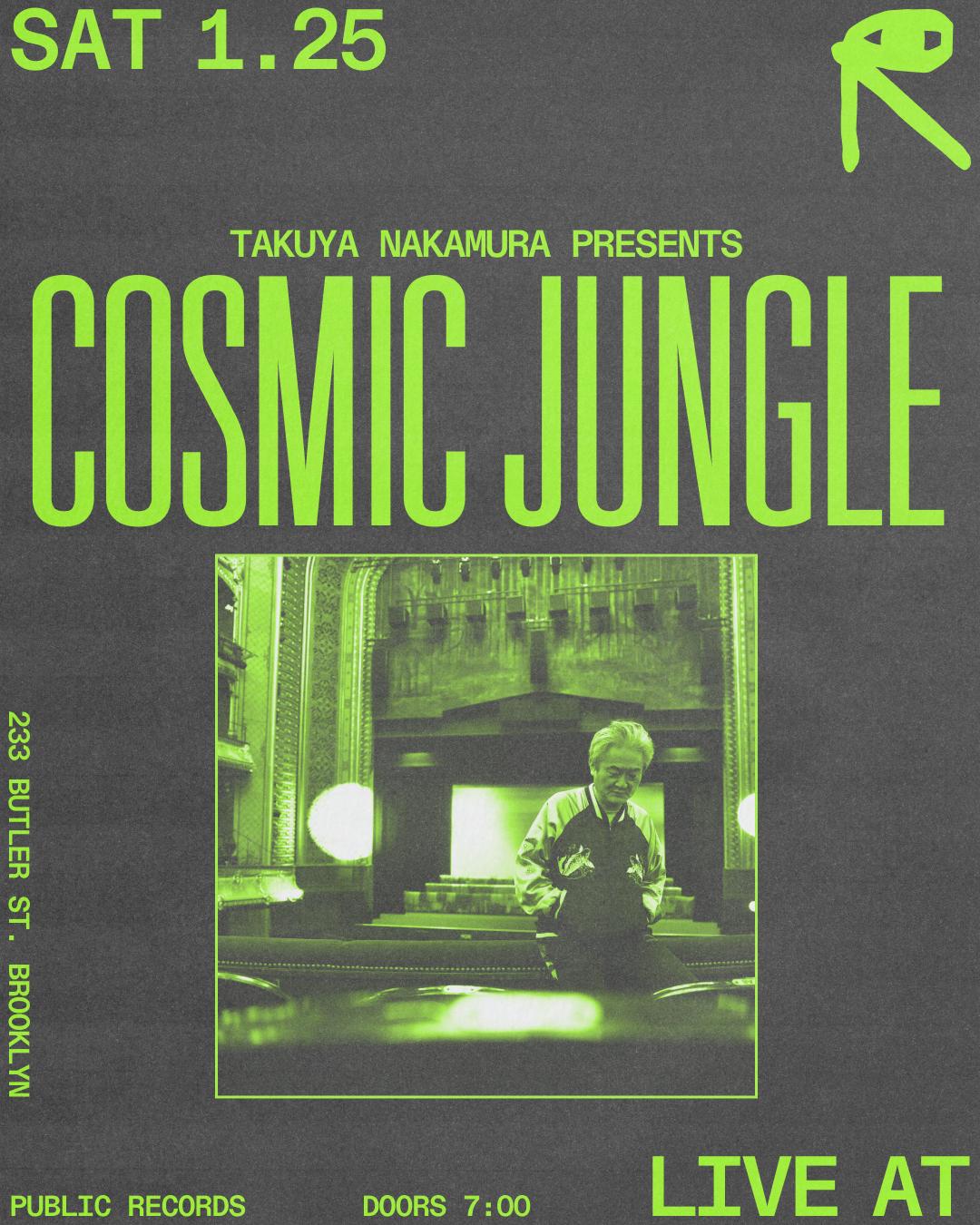 Takuya Nakamura Presents: Cosmic Jungle [Live]