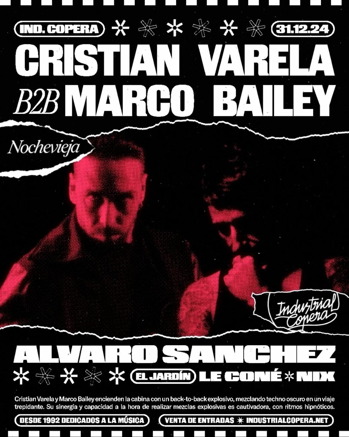 Nochevieja - Cristian Varela B2B Marco Bailey