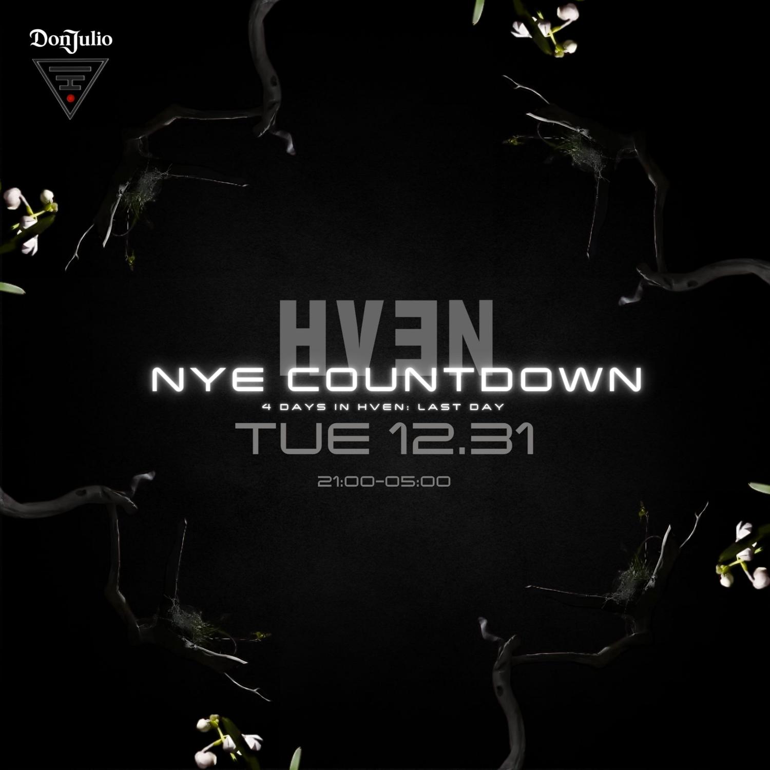 Hven Nye Countdown With Don Julio Tequila - Free Flow