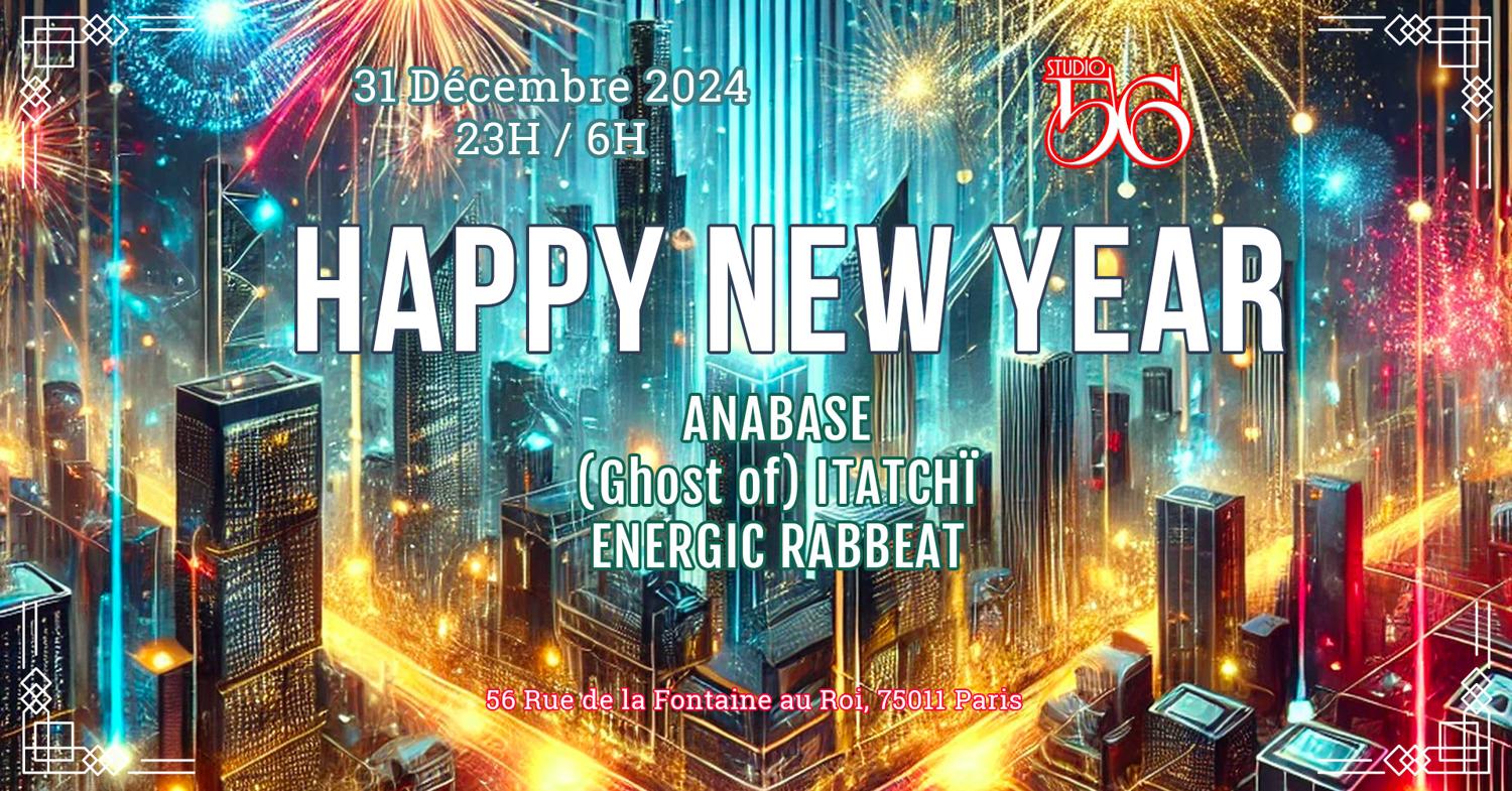 Happy New Year Invite Anabase, Itatchï & Energic Rabbeat