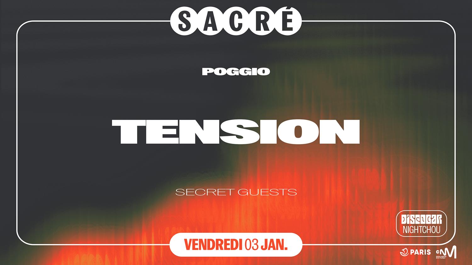 Sacré Présente: Poggio / Tension #2