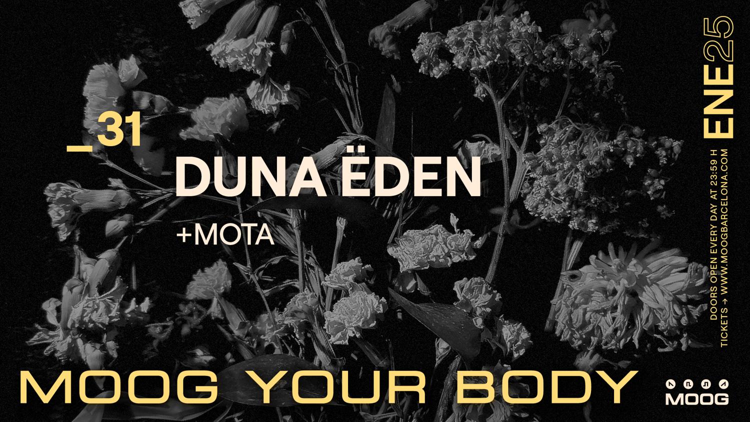 Duna Ëden + Mota