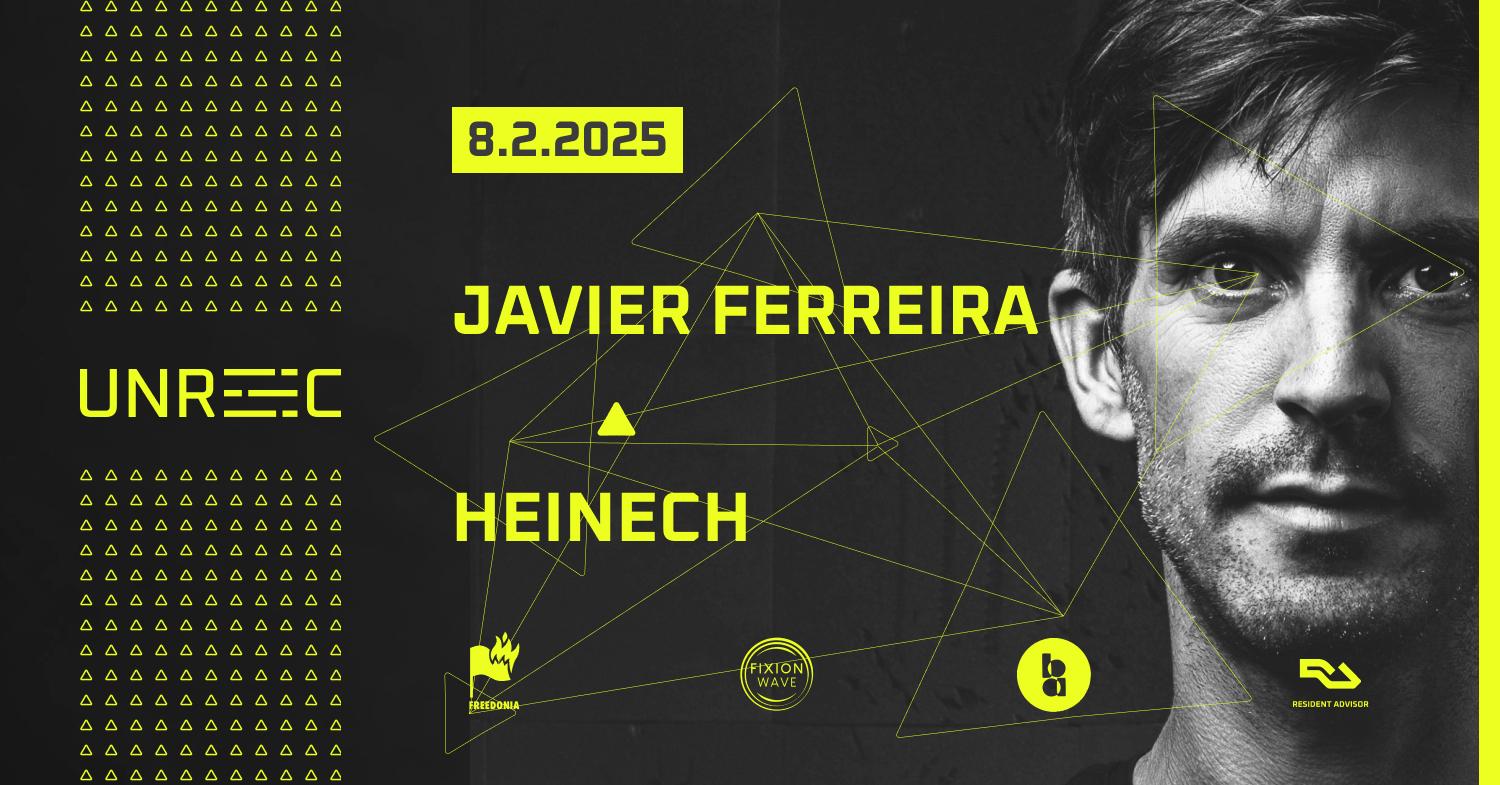 Unrec With Javier Ferreira + Heinech