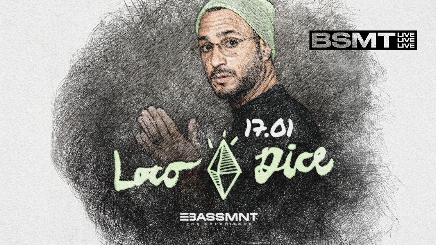 Bsmt Live Presents Loco Dice