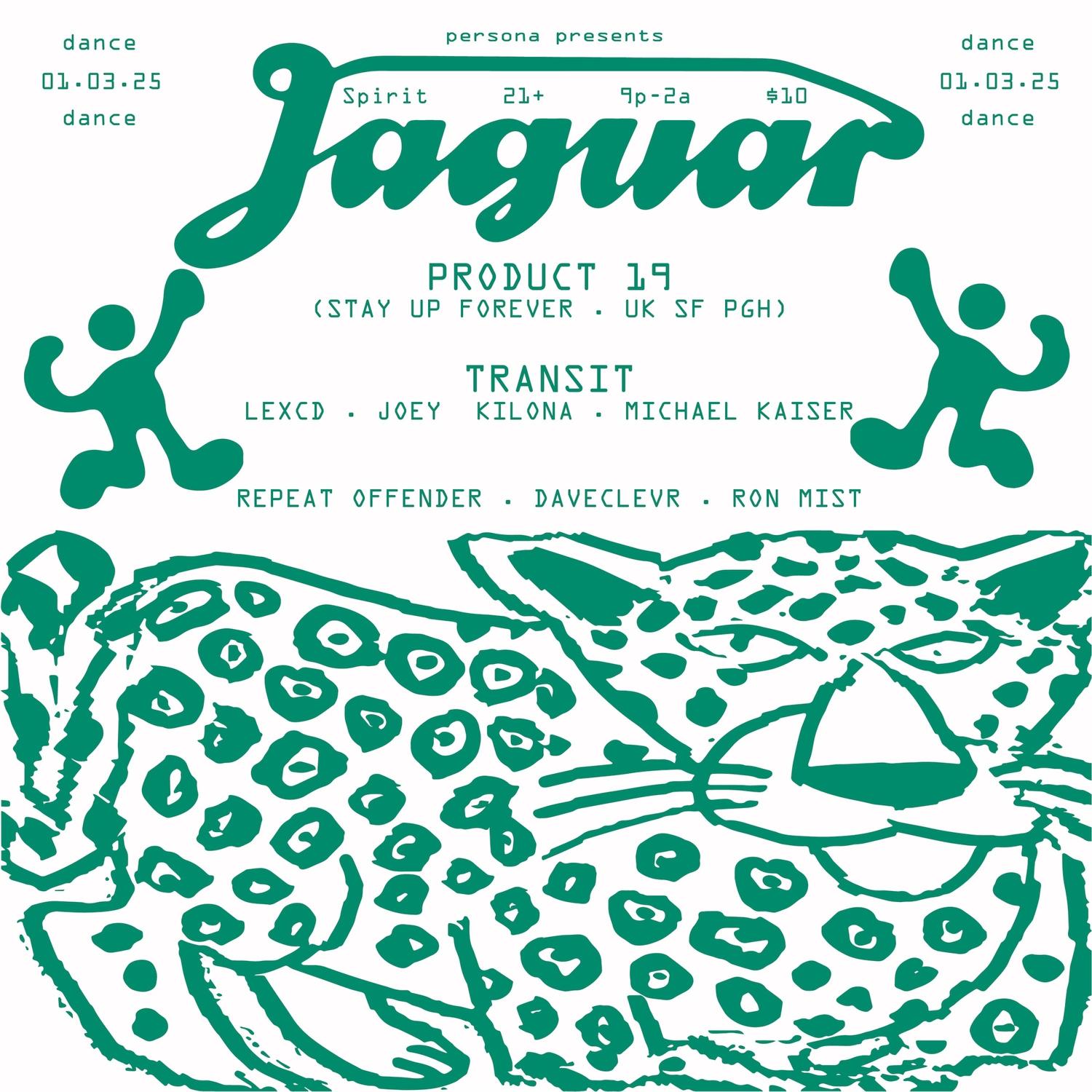 Jaguar (With Special Guests Transit + Project 19)