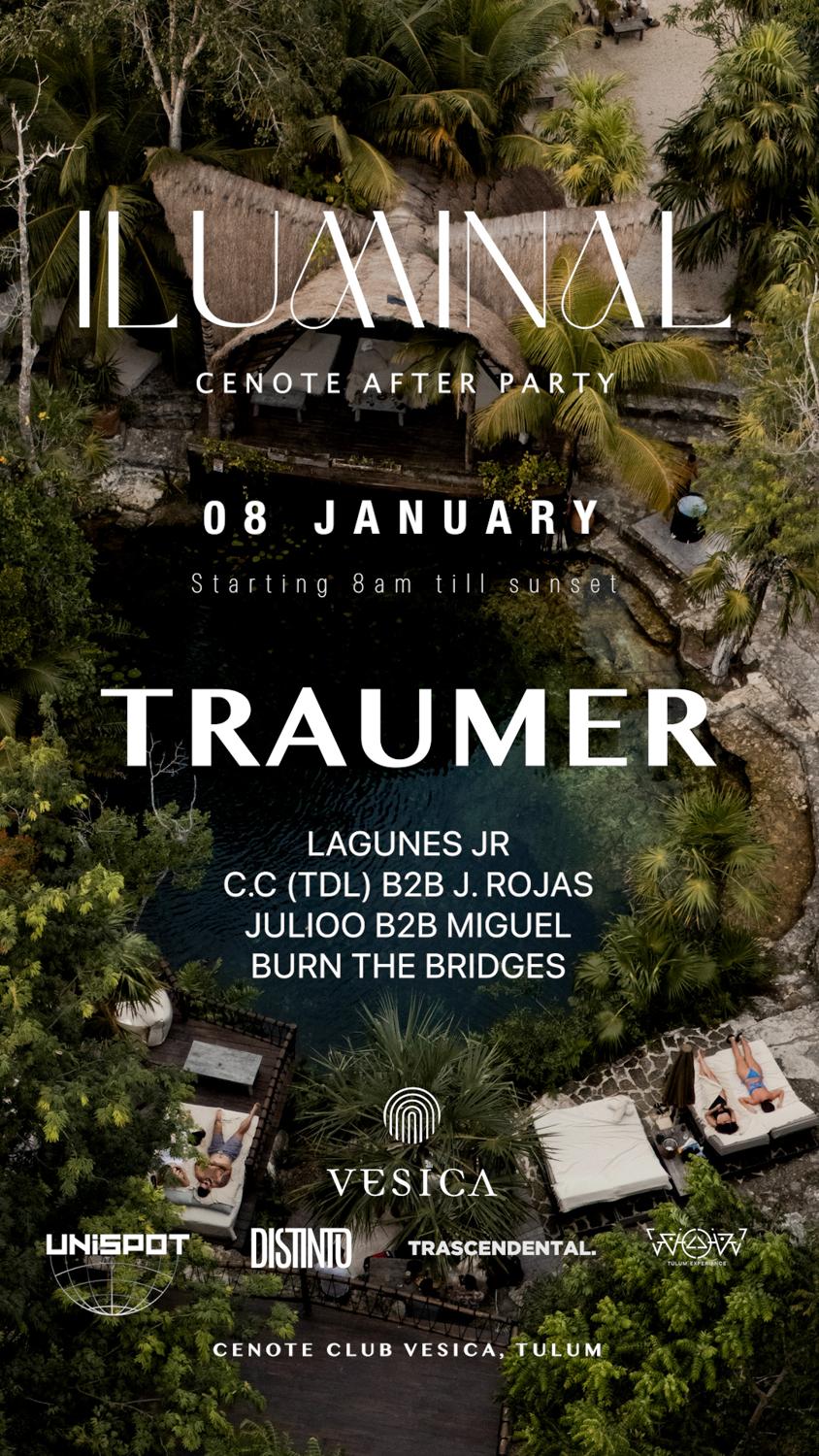 Iluminal - Cenote After Party With Traumer X Distinto / Unispot & Trascendental