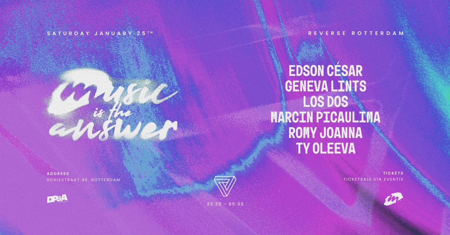 Music Is The Answer At Reverse W/Edson César W/Geneva Lints And Many More