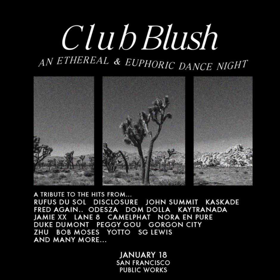 Club Blush - An Ethereal & Euphoric Dance Night