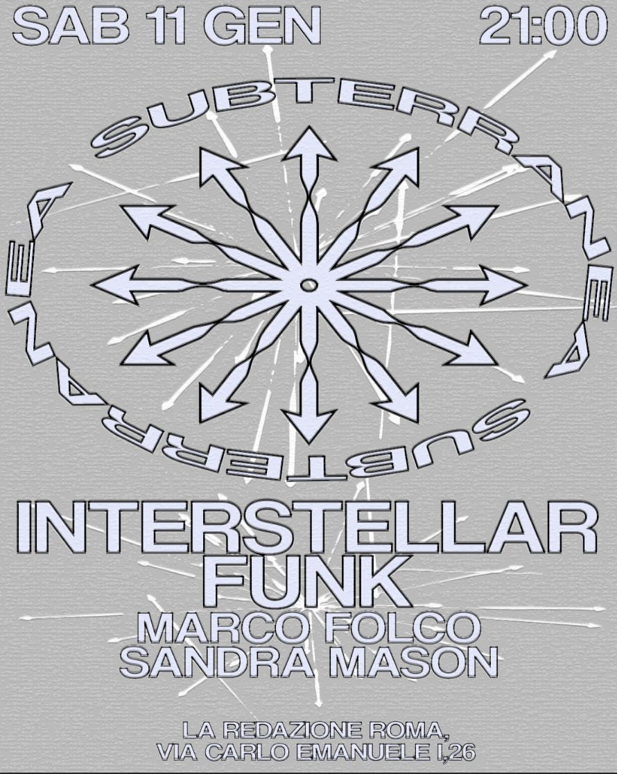 Subterranea Vol.5 With Interstellar Funk, Sandra Mason B2B Marco Folco