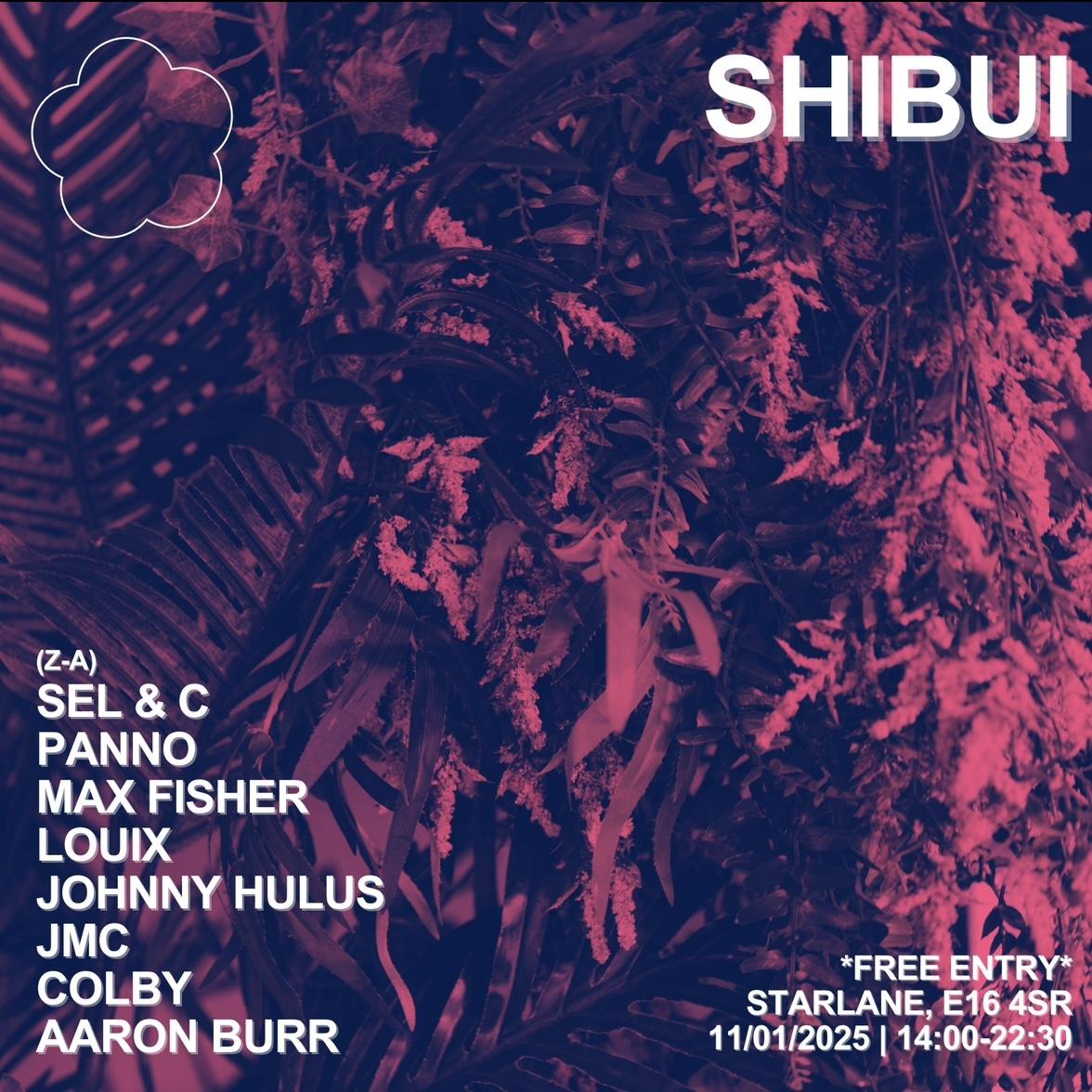 Shibui 2025 Opening Party [Free Entry]