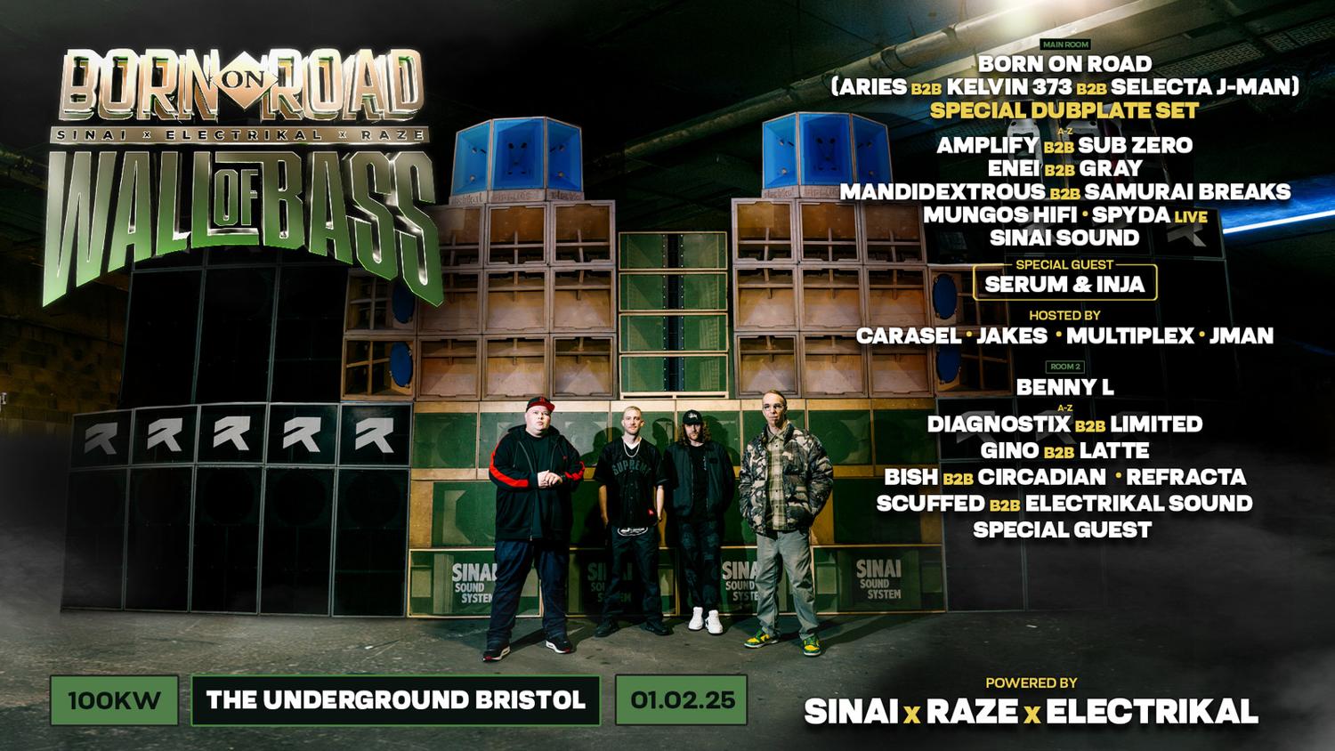 Born On Road X Wall Of Bass: Bristol (Electrikal X Raze X Sinai)