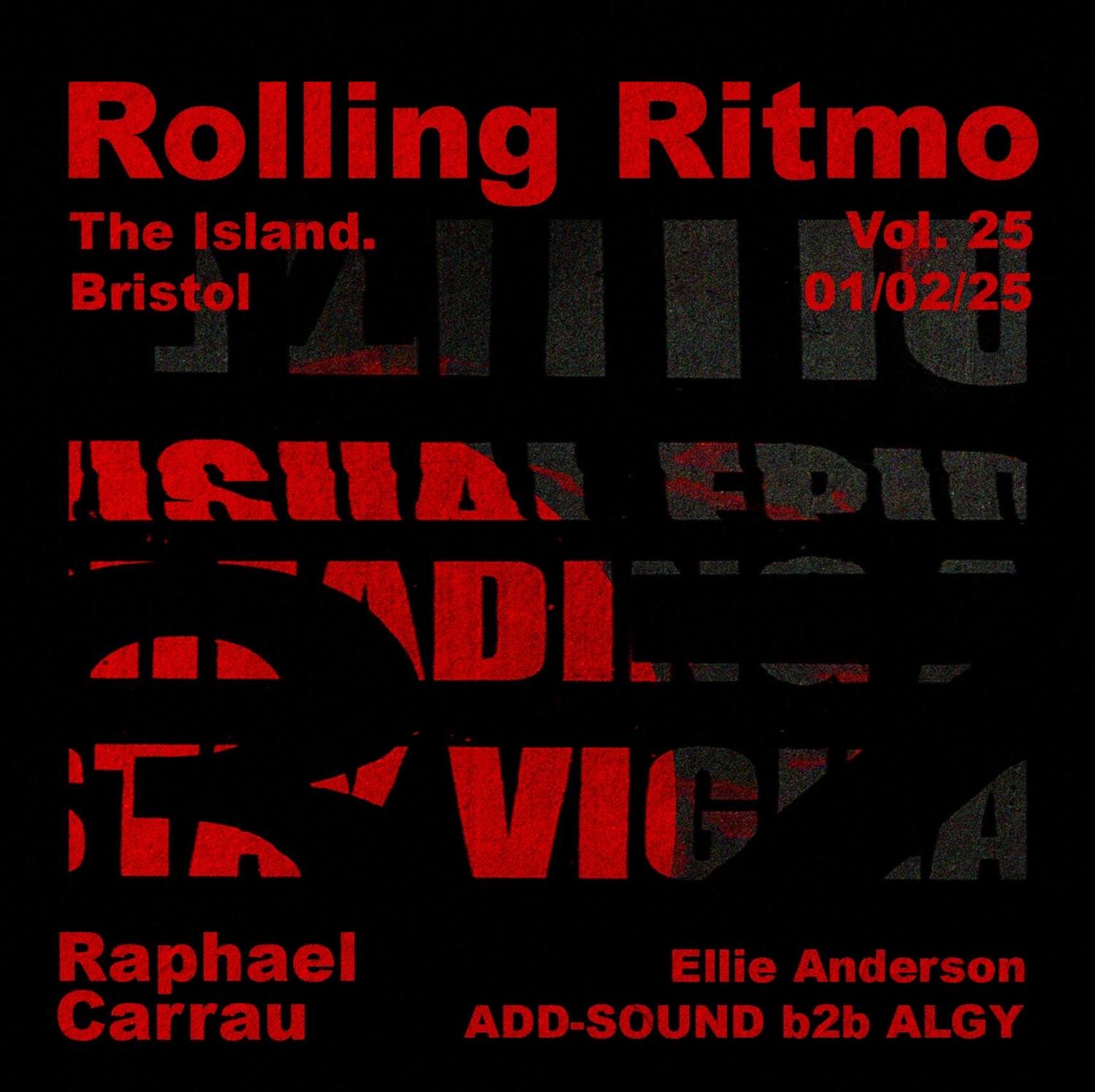 Rolling Ritmo Vol.25 Presents Raphael Carrau - Bristol