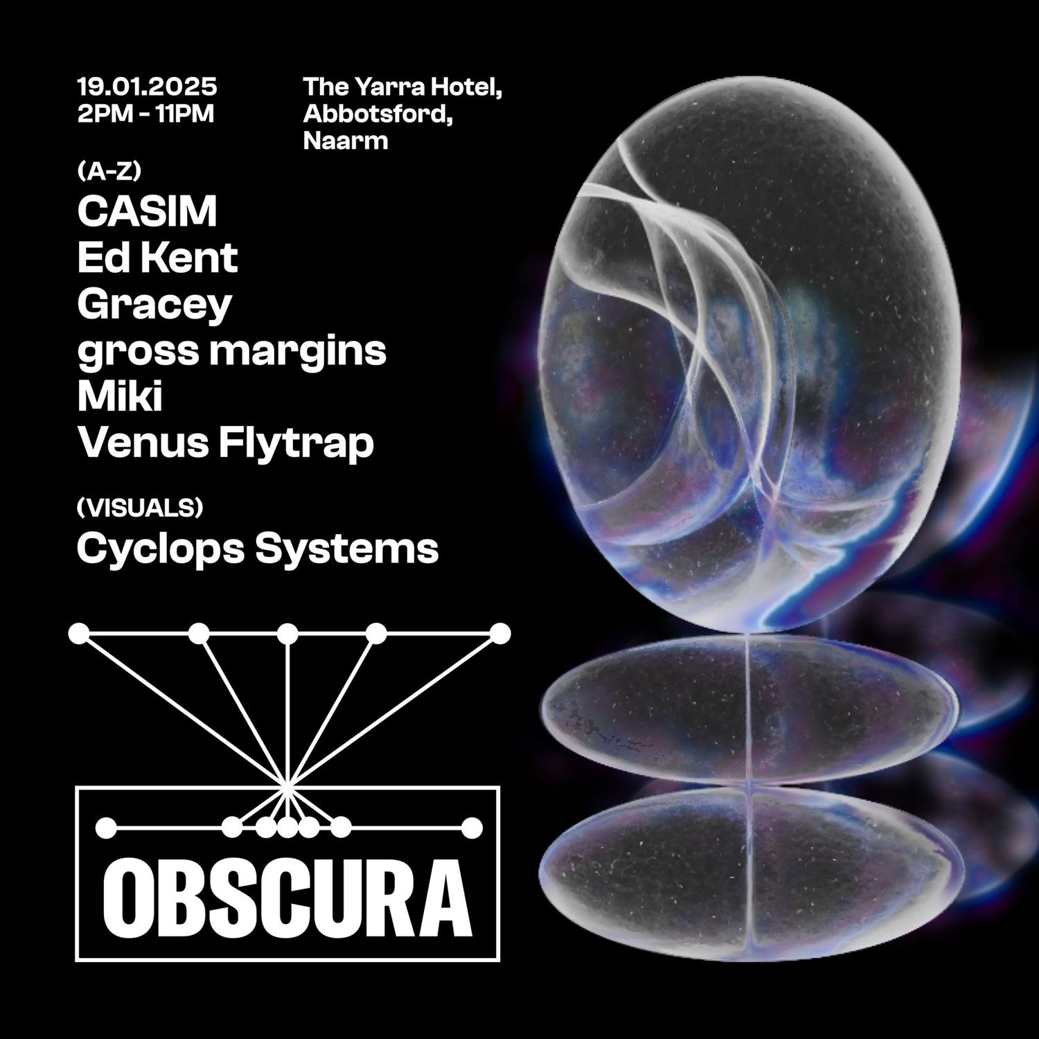 Obscura Feat. Miki, Ed Kent, Venus Flytrap + More