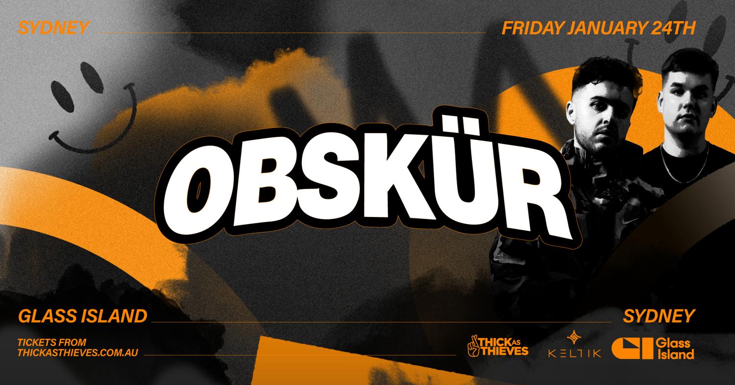 Obskür - Glass Island - Fri 24Th Jan