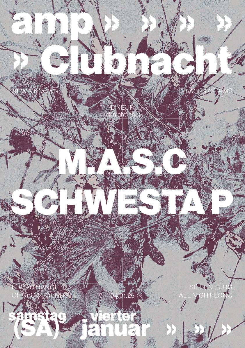 Clubnacht W/ Schwesta P & M.A.S.C