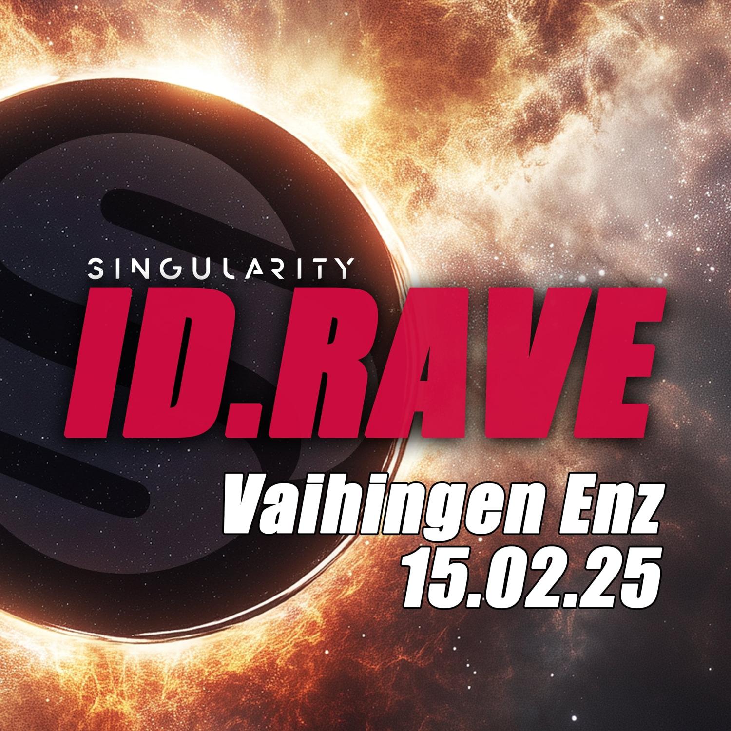 Singularity Id.Rave