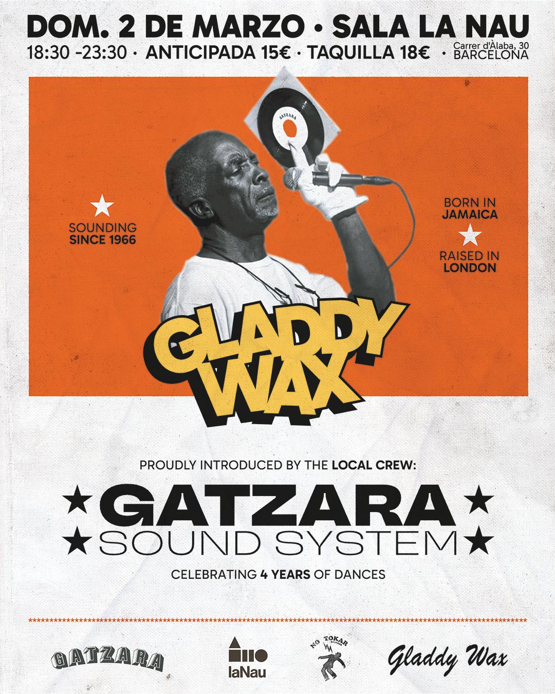 Gladdy Wax Con Gatzara Sound